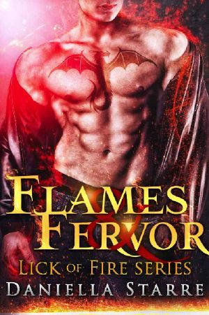 [Lick of Fire 01] • Flames & Fervor